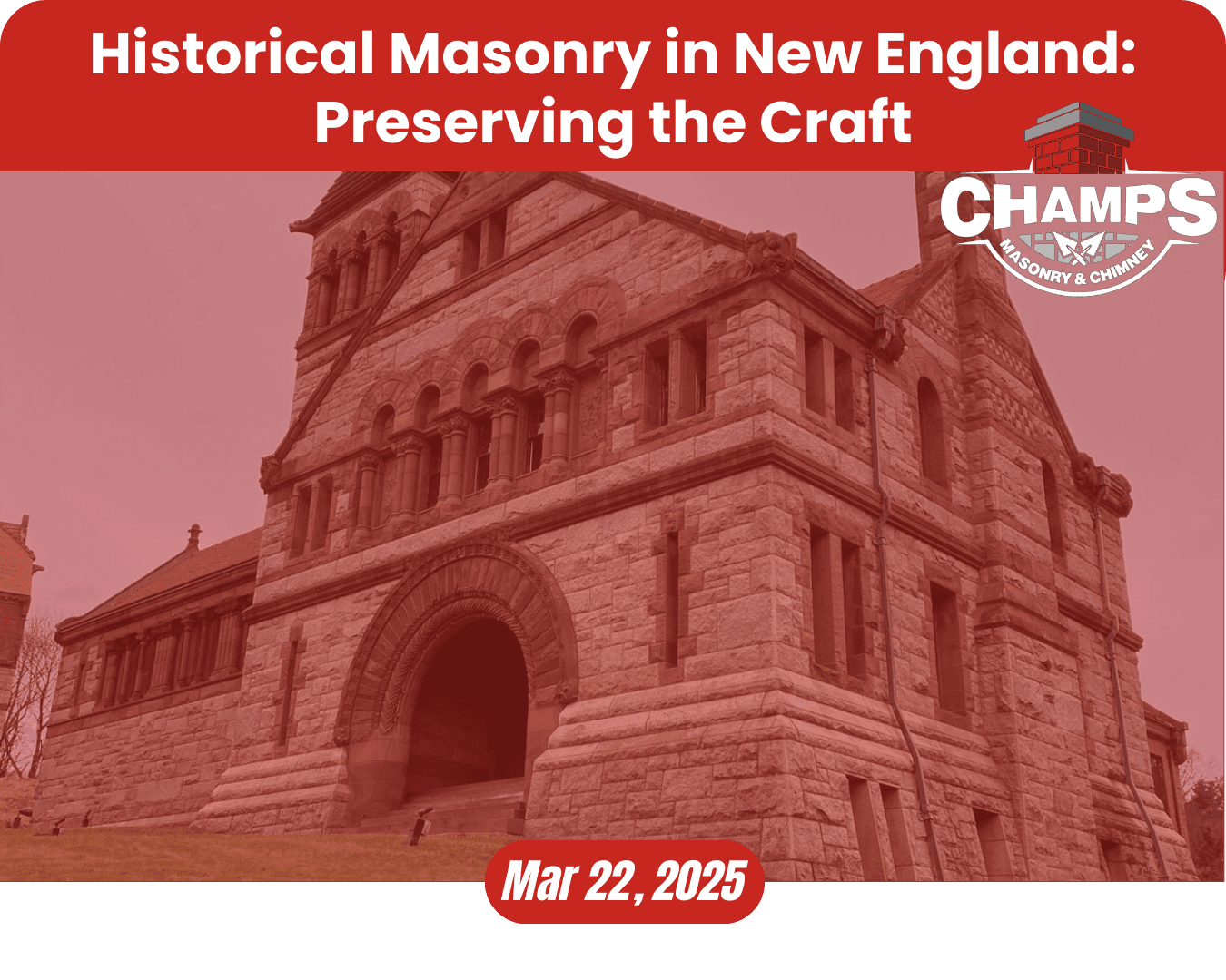 Historical Masonry in New England: Preserving the Craft